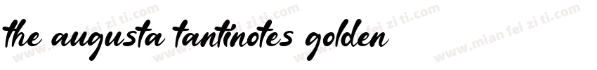 the augusta tantinotes golden hills字体转换